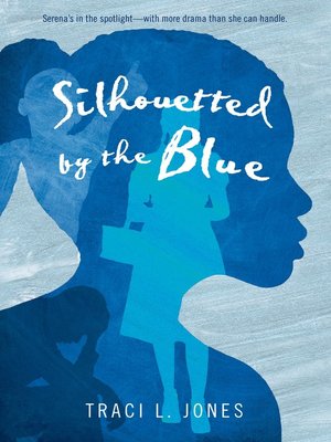 cover image of Silhouetted by the Blue